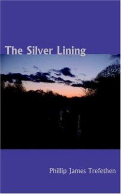 The Silver Lining 1420806718 Book Cover