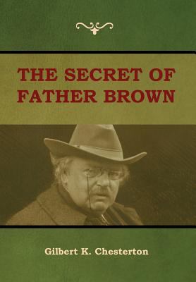 The Secret of Father Brown 1604449756 Book Cover