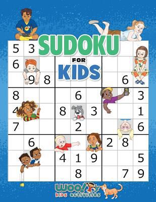 Sudoku for Kids: 100+ Sudoku Puzzles from Begin... [Large Print] 0997799382 Book Cover