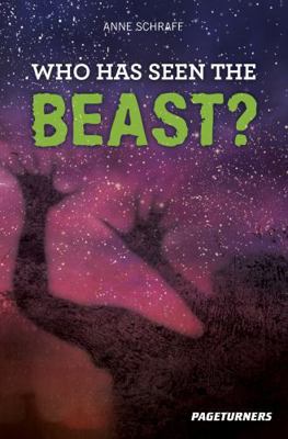 Who Has Seen the Beast? (Adventure) (Pageturners) 1680213822 Book Cover
