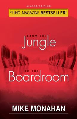 From The Jungle To The Boardroom 163492391X Book Cover