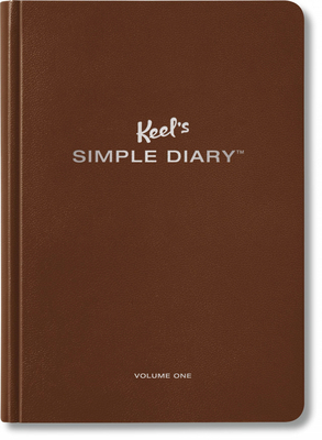 Keel's Simple Diary Volume One (Brown) B0092GE702 Book Cover