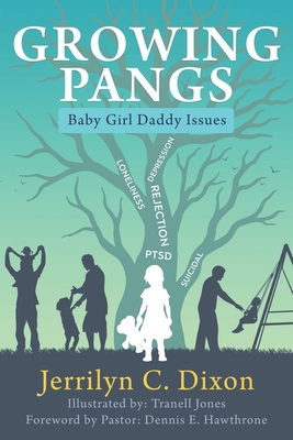 Growing Pangs: Baby Girl Daddy Issues B0BYBH2D6D Book Cover