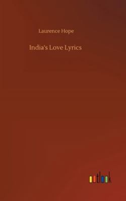 India's Love Lyrics 3752358130 Book Cover