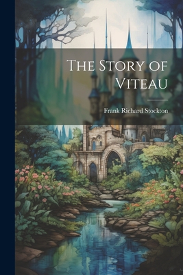 The Story of Viteau 1022183052 Book Cover