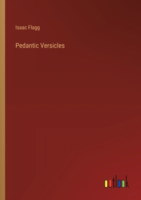 Pedantic Versicles 3385335906 Book Cover