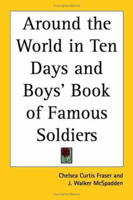 Around the World in Ten Days and Boys' Book of ... 0766199290 Book Cover