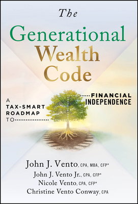 The Generational Wealth Code: A Tax-Smart Roadm... 1394425228 Book Cover
