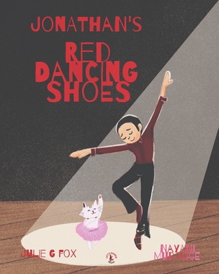 Jonathan's Red Dancing Shoes B0C6WB49RV Book Cover
