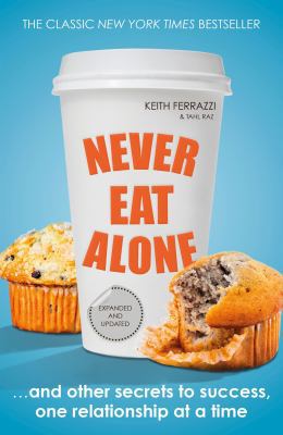 Never Eat Alone 0241004950 Book Cover