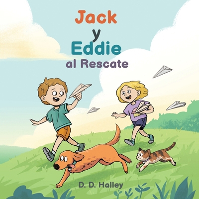 Jack y Eddie al Rescate [Spanish] B0DWW1BLPY Book Cover