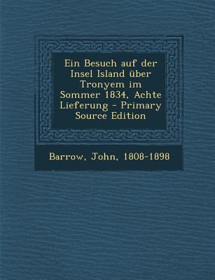 Ein Besuch Auf Der Insel Island Uber Tronyem Im... [German] 1289897727 Book Cover