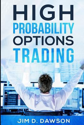 High Probability Options Trading 1798022834 Book Cover