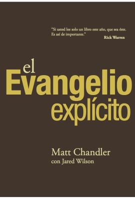 El Evangelio Explícito [Spanish] 1588026876 Book Cover