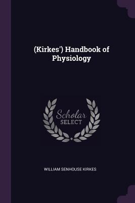 (Kirkes') Handbook of Physiology 1378605144 Book Cover