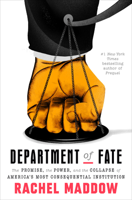 Department of Fate: The Promise, the Power, and... 059344454X Book Cover