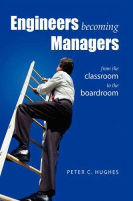 Engineers Becoming Managers 1425736491 Book Cover
