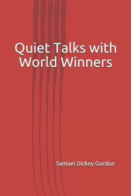 Quiet Talks with World Winners 1912925788 Book Cover