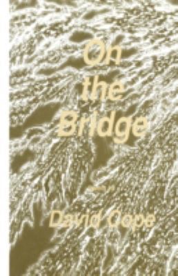 On the Bridge 0896031144 Book Cover