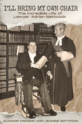I'll Bring My Own Chair: The Incredible Life of... 1778530966 Book Cover