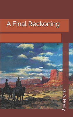 A Final Reckoning 1697617514 Book Cover