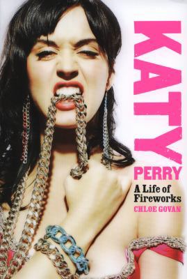 Katy Perry: A Life of Fireworks 1780380747 Book Cover