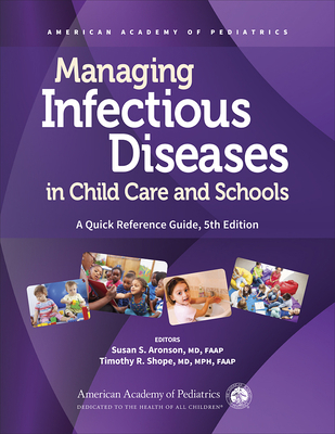 Managing Infectious Diseases in Child Care and ... 161002348X Book Cover
