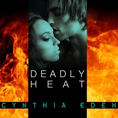 Deadly Heat B08XGSTNH8 Book Cover