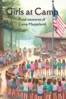 Girls at Camp: Fond memories of Camp Happyland            Book Cover