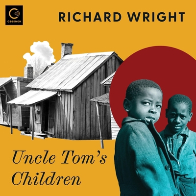 Uncle Tom's Children 1094169641 Book Cover