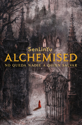 Alchemised (Spanish Edition) [Spanish] B0F8ZS6X6G Book Cover