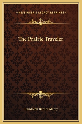 The Prairie Traveler 1169253687 Book Cover