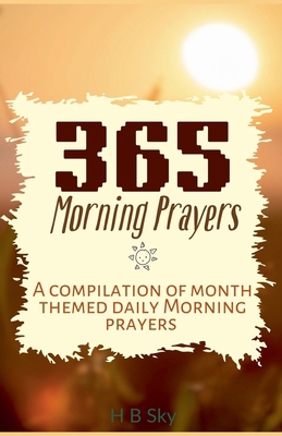 365 Morning Prayers B0G1M9XRH9 Book Cover