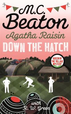 Agatha Raisin in Down the Hatch 0349135037 Book Cover