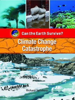 Climate Change Catastrophe 1435853547 Book Cover