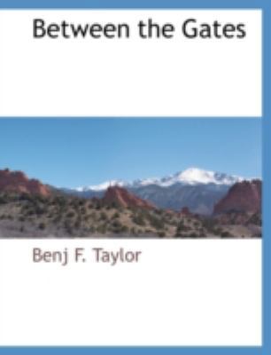 Between the Gates 1117881954 Book Cover