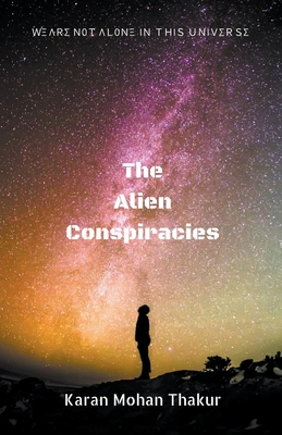 The Alien Conspiracies 1393818803 Book Cover