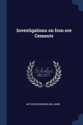 Investigations on Iron ore Cements 1376840804 Book Cover