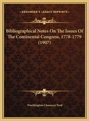 Bibliographical Notes On The Issues Of The Cont... 1169478735 Book Cover
