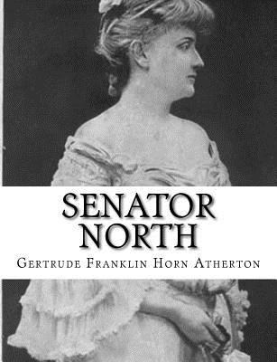 Senator North 1981798951 Book Cover