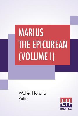 Marius The Epicurean (Volume I) 9353425441 Book Cover