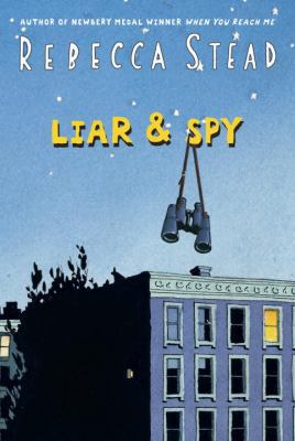 Liar & Spy 0385737432 Book Cover