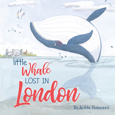 Little Whale Lost in London 1760683191 Book Cover