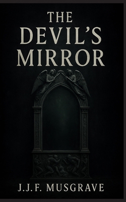 The Devil's mirror B0GLGQHYWN Book Cover