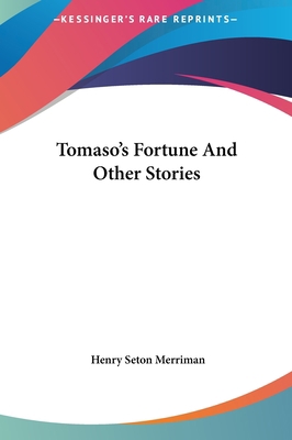 Tomaso's Fortune And Other Stories 1161482954 Book Cover