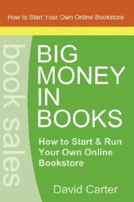 Big Money in Books 1847999905 Book Cover