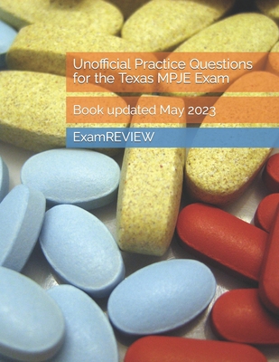 Unofficial Practice Questions for the Texas MPJ... B0C5P7Z68M Book Cover