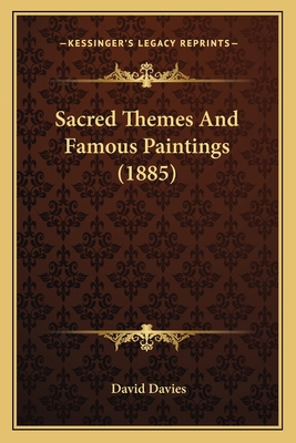 Sacred Themes And Famous Paintings (1885) 1165472848 Book Cover