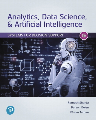 Analytics, Data Science, & Artificial Intellige... 0135192013 Book Cover