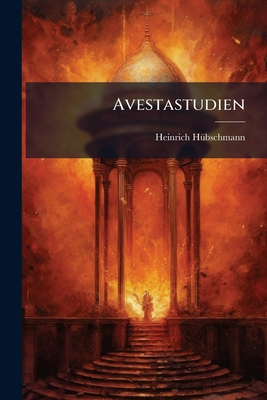 Avestastudien [German] 1271154587 Book Cover